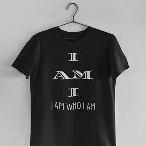 I AM I  T SHIRT